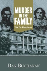Murder in the Family - BUCHANAN,  Dan - 9781459730762