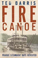 Fire Canoe - Ted Barris - 9781459732087