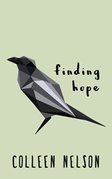 Finding Hope - Colleen Nelson - 9781459732452