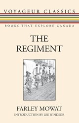 The Regiment - Farley Mowat - 9781459733893