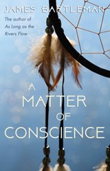 A Matter of Conscience - James Bartleman - 9781459741126