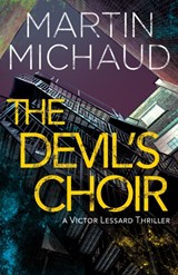 The Devil's Choir - Martin Michaud - 9781459742703