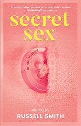 Secret Sex - Russell Smith - 9781459752429