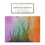 Mindfulness Based Art - Margaret Jones Callahan - 9781460273432