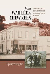 From Wah Lee to Chew Keen - WONG YIP,  Liping - 9781460294291