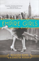 Empire Girls - Suzanne Hayes ; Loretta Nyhan - 9781460330104