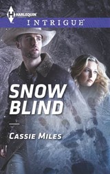 Snow Blind - Cassie Miles - 9781460339107