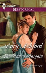 The Rake's Bargain - Lucy Ashford - 9781460342046
