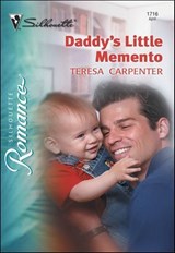 Daddy's Little Memento - Teresa Carpenter - 9781460354285
