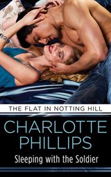 Sleeping with the Soldier - Charlotte Phillips - 9781460380758
