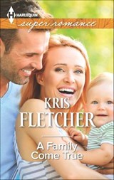 A Family Come True - Kris Fletcher - 9781460383063