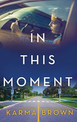 In This Moment - Karma Brown - 9781460396674