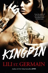 Kingpin: Book 2 - Lili St Germain - 9781460704295