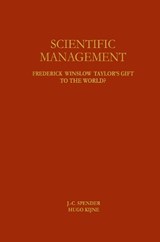 Scientific Management - J-.C. Spender ; Hugo Kijne - 9781461286172