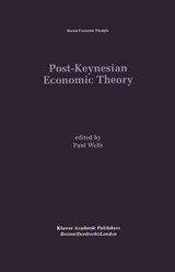 Post-Keynesian Economic Theory - Paul Wells - 9781461359876