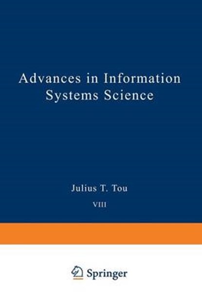 Advances in Information Systems Science, Julius T. Tou - Paperback - 9781461398851