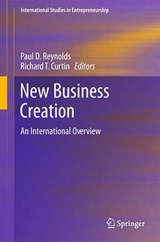 New Business Creation - Paul Davidson Reynolds ; Richard T. Curtin - 9781461427445