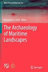 The Archaeology of Maritime Landscapes -  - 9781461428886