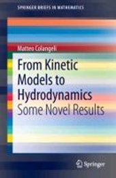 From Kinetic Models to Hydrodynamics