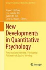 New Developments in Quantitative Psychology - Roger E. Millsap ; L. Andries van der Ark ; Daniel M. Bolt ; Carol M. Woods - 9781461493471