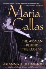 Maria Callas - Arianna Huffington - 9781461624295
