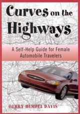 Curves on the Highway - Gerry Davis - 9781461663782