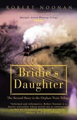 Bridie's Daughter - Robert Noonan - 9781462037209