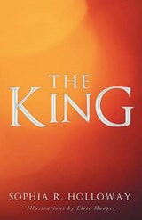 The King - Sophia R Holloway - 9781462401321