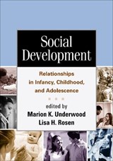 Social Development - Marion K. Underwood ; Lisa H. Rosen - 9781462513536