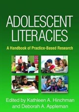 Adolescent Literacies - Kathleen A. (Syracuse University Syracuse University Syracuse University) Hinchman ; Deborah A. Appleman - 9781462534524