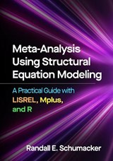 Meta-Analysis Using Structural Equation Modeling - Randall E. (University of Alabama Schumacker - 9781462564927