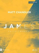 James - Bible Study - CHANDLER,  Matt - 9781462742905