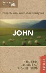 Shepherd's Notes: John - Dana Gould - 9781462749645