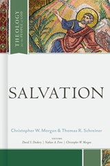 Salvation - Thomas R. Schreiner - 9781462757725