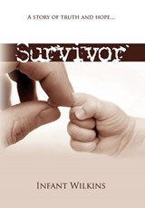 Survivor - Infant ''James'' Wilkins - 9781462862863