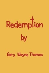 Redemption - THOMAS,  Gary - 9781462865765