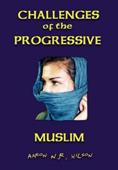 Challenges of the Progressive Muslim