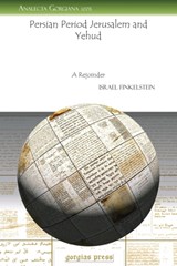 Persian Period Jerusalem and Yehud - Israel Finkelstein - 9781463201258