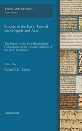 Studies in the Early Text of the Gospels and Acts - David Taylor - 9781463202422