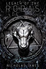 Legacy of the Roras - Nicholas James - 9781463428891