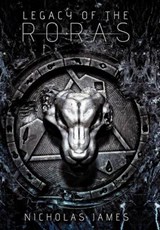 Legacy of the Roras - Nicholas James - 9781463428907