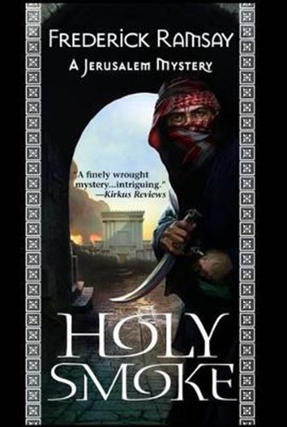 Holy Smoke, RAMSAY,  Frederick - Gebonden - 9781464200908