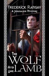 The Wolf and the Lamb - RAMSAY,  Frederick - 9781464203268