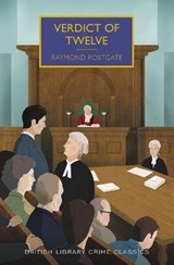 Verdict of Twelve - POSTGATE,  Raymond - 9781464207907