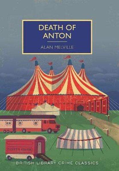 Death of Anton, MELVILLE,  Alan - Paperback - 9781464208720