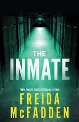 The Inmate - Freida McFadden - 9781464221385