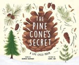 The Pine Cone's Secret - Hannah Barnaby - 9781464224980