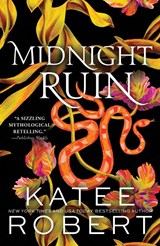 Midnight Ruin - Katee Robert - 9781464228308