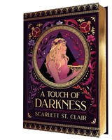 A Touch of Darkness (Collector's Edition) - Scarlett St. Clair - 9781464239694
