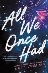 All We Once Had - Katy Upperman - 9781464268632